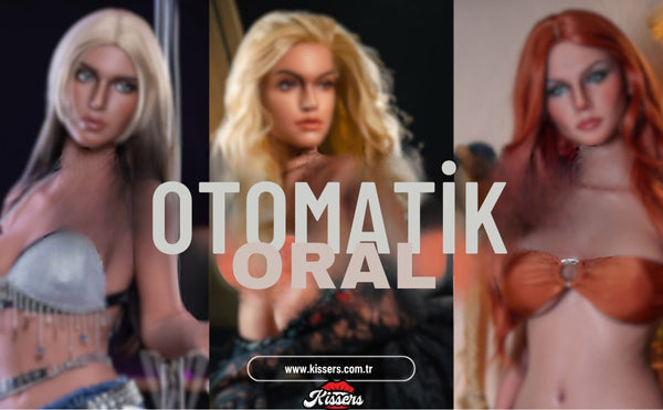 Sadece Kissers Markasında! Otomatik Oral Özelliğe Sahip Realistik Manken Sex Doll Bebeklerinin Keşfi