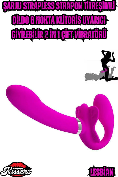 Cinsel Oyuncak Giyilebilir Şarjlı Klitoris Uyarıcı Strapless Strap-On 2 in 1 Çift Vibratör Dildo