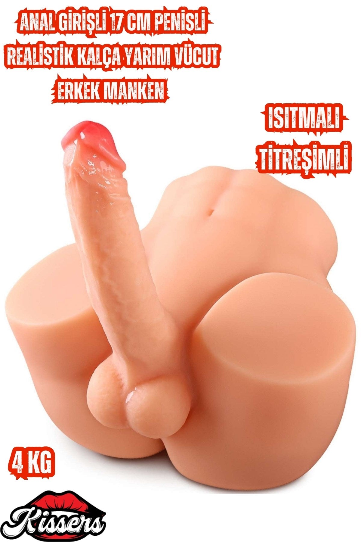 Anal Girişli 17 CM Penisli Realistik Kalça Isıtmalı Titreşimli Yarım Vücut Erkek Manken 4 KG