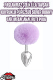 Paslanmaz Çelik Lila Tavşan Kuyruklu Pürüzsüz Silver Bunny Tail Metal Anal Butt Plug